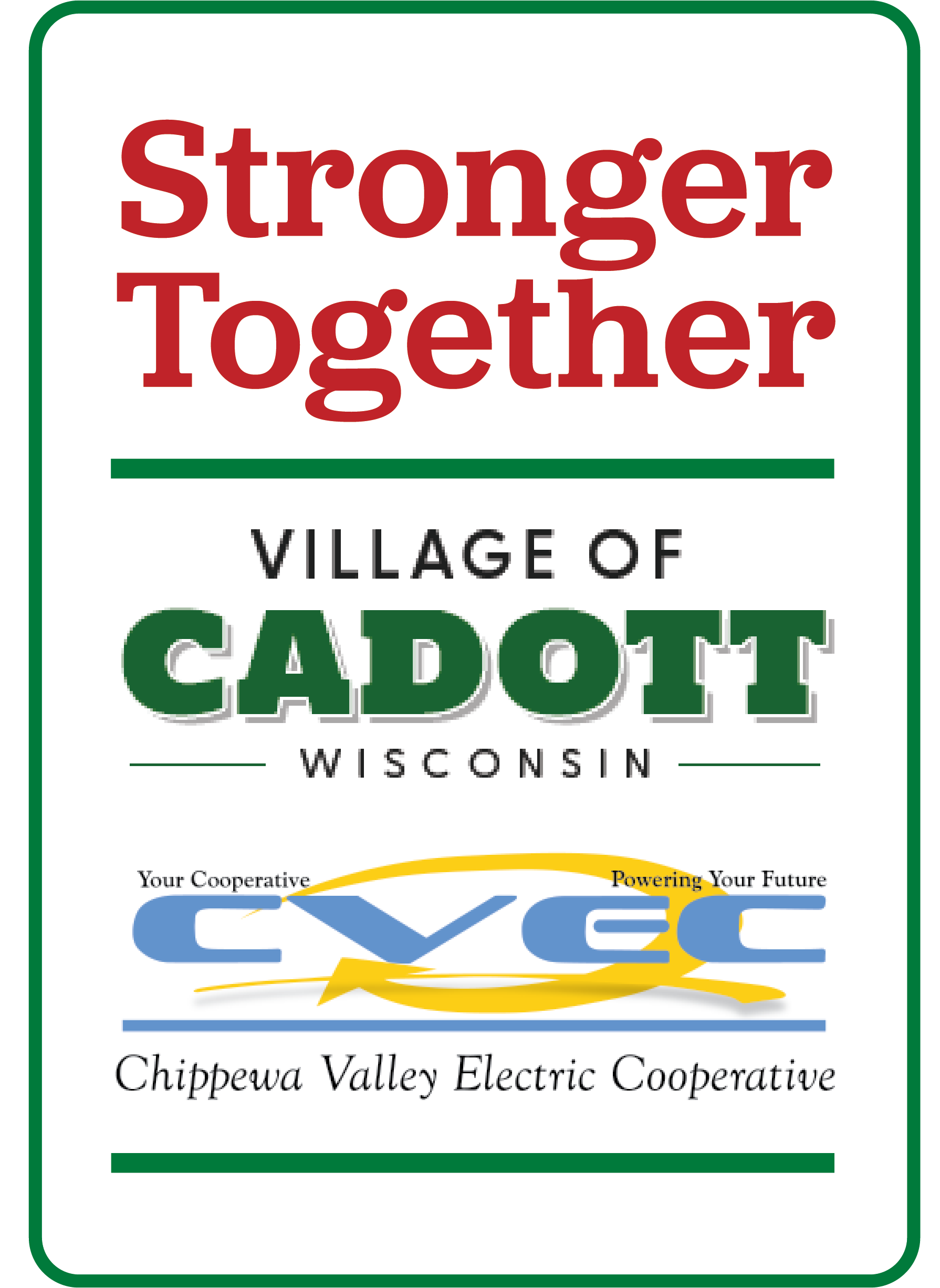 Stronger Together Village of Cadott - CVEC